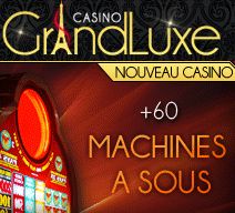 Machine a sous Casino Grand Luxe