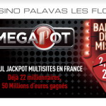 Partouche Megapot au casino Palavas Les Flots