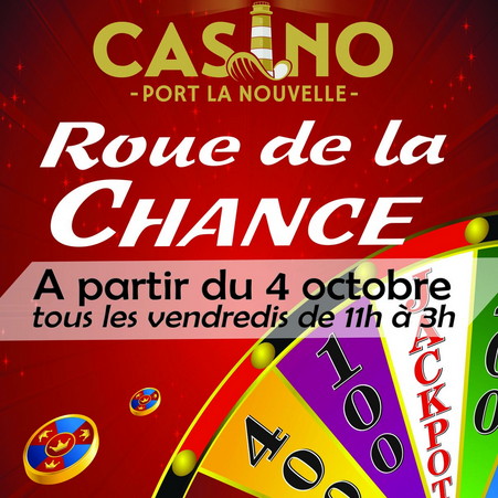 Roue de la Chance au casino Port la Nouvelle