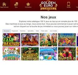 Nouveaux jeux en ligne sur Golden Euro Casino