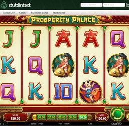 Machine à sous Prosperity Palace du logiciel Play'n Go sur Dublinbet
