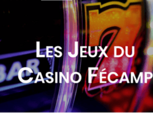 Jackpot pour une joueuse au Casino de Fécamp